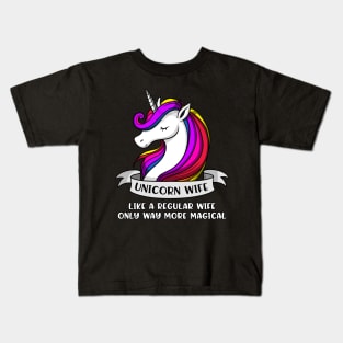 Unicorn Wife Kids T-Shirt